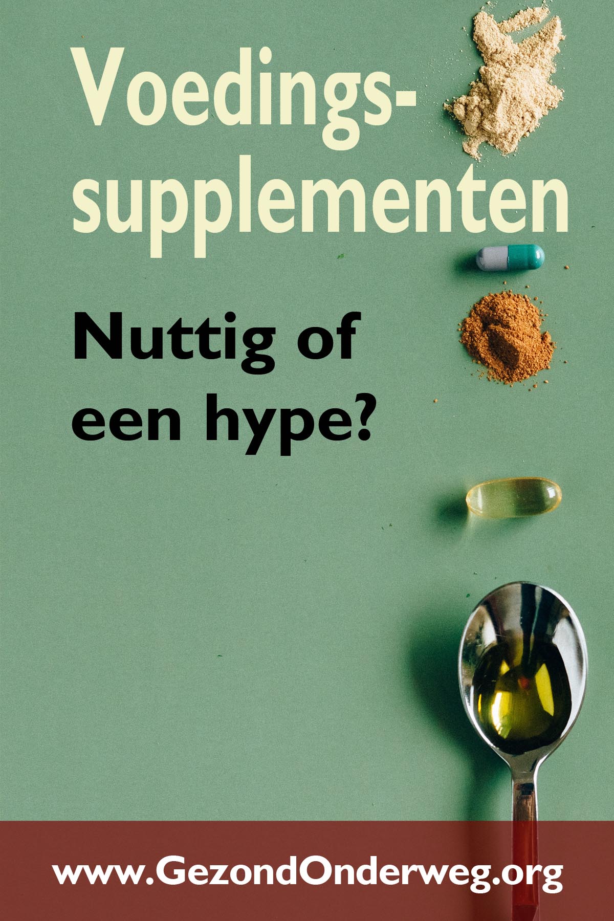 Voedingssupplementen: Nuttig of een hype?